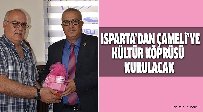 ÇAMELİ'YE KÜLTÜR TURİZMİ BAŞLIYOR