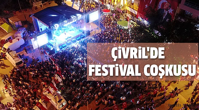 ÇİVRİLLİLER FESTİVALE YOĞUN İLGİ GÖSTERİYOR