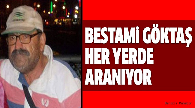 GÖKTAŞ’TAN 3 GÜNDÜR HABER ALINAMIYOR
