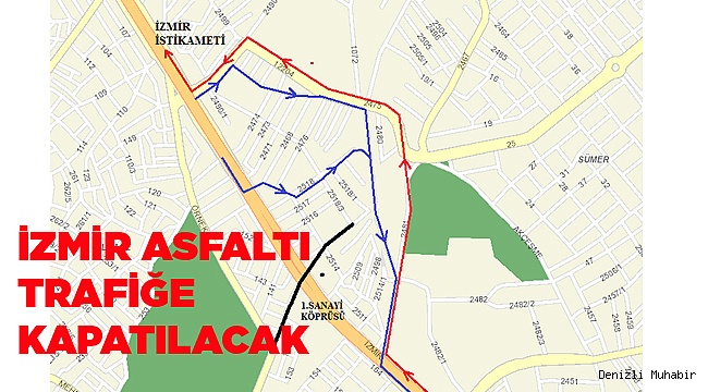 İZMİR ASFALTI TRAFİĞE KAPATILACAK