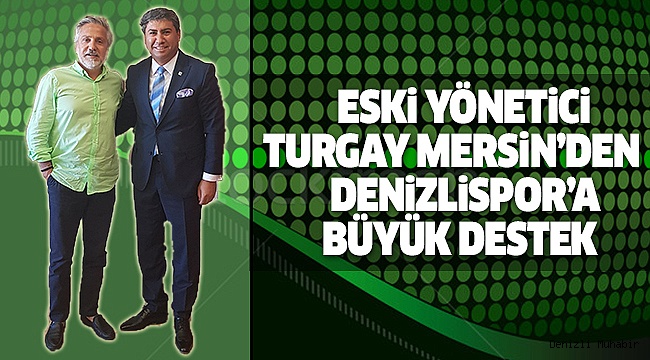 MERSİN DE DENİZLİSPOR’DAN ALACAĞINI BAĞIŞLADI