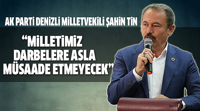MİLLETVEKİLİ TİN’DEN 12 EYLÜL AÇIKLAMASI