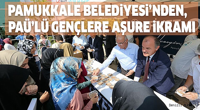 PAMUKKALE BELEDİYESİ AŞURE DAĞITTI
