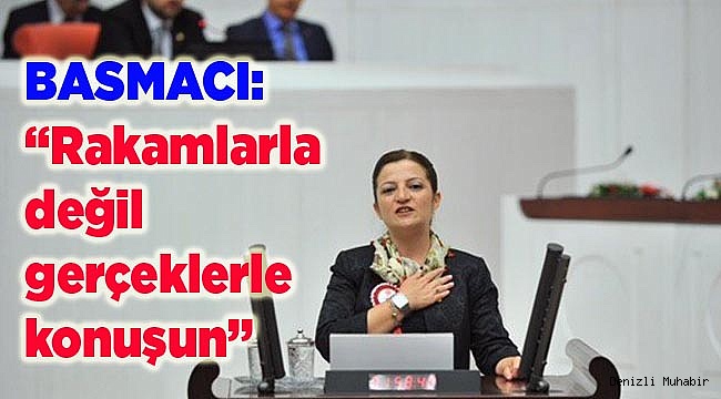 Rakamlarla değil gerçeklerle konuşun