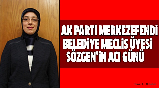 SÖZGEN'iN ŞEHiT ACISI