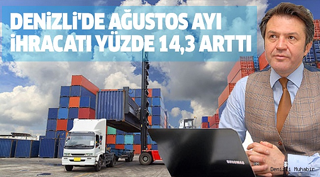 TATİLE RAĞMEN İHRACAT ARTIŞINI SÜRDÜRDÜ