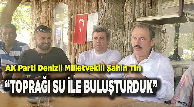 TOPRAĞI SU İLE BULUŞTURDUK