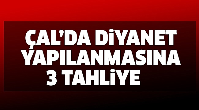 19 SANIKTAN 3'Ü SERBEST KALDI