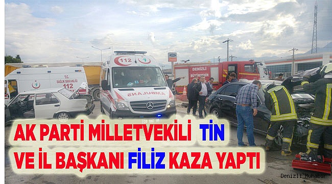 AK PARTİLİ VEKİL VE İL BAŞKANI KAZA YAPTI