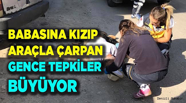 BABASINA KIZDI, ARAÇLA ÇARPTI