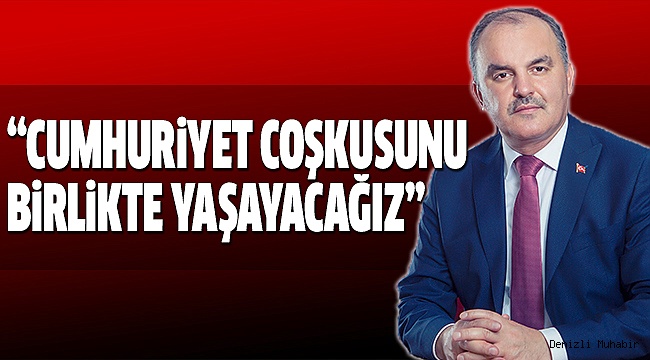 BAŞKAN GÜRLESİN’DEN CUMHURİYET BAYRAMI MESAJI