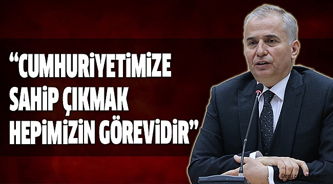 BAŞKAN ZOLAN’DAN,CUMHURİYET BAYRAMI MESAJI