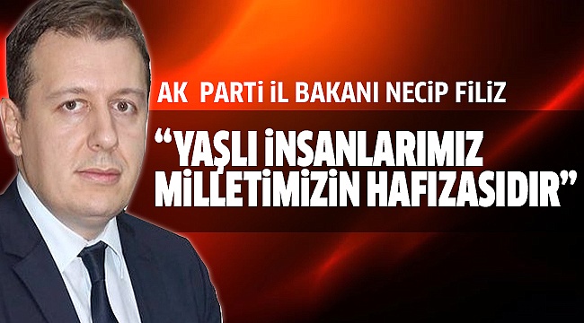 FiLiZ, 1 EKiM DÜNYA YAŞLILAR GÜNÜNÜ KUTLADI