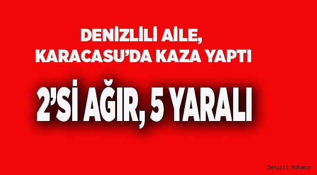 KAZAZEDELERİN 2'SİNİN DURUMU AĞIR