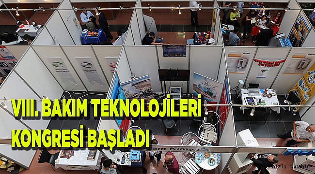 VIII. BAKIM TEKNOLOJİLERİ KONGRESİ BAŞLADI