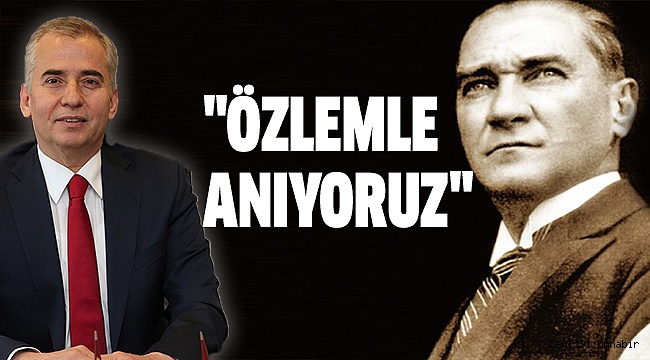BAŞKAN ZOLAN’DAN 10 KASIM MESAJI