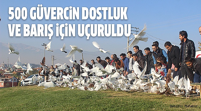 GELENEKSEL DOSTLUK İÇİN GÜVERCİN SALIM ETKİNLİĞİ