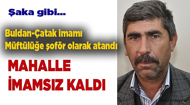 İMAMSIZ KALDILAR