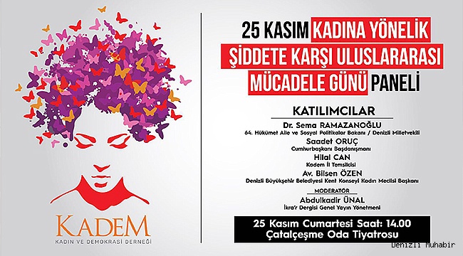 KADINA ŞİDDET İÇİN DENİZLİ'YE GELİYORLAR