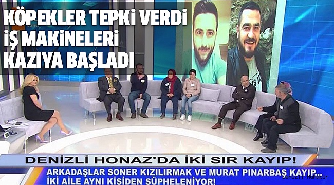 KAYIP GENÇLER ARANMAYA DEVAM EDİLİYOR