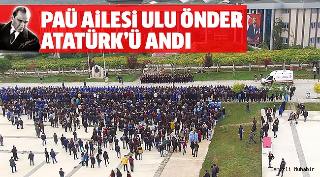 PAÜ'DE 10 KASIM TÖRENİ DÜZENLENDİ