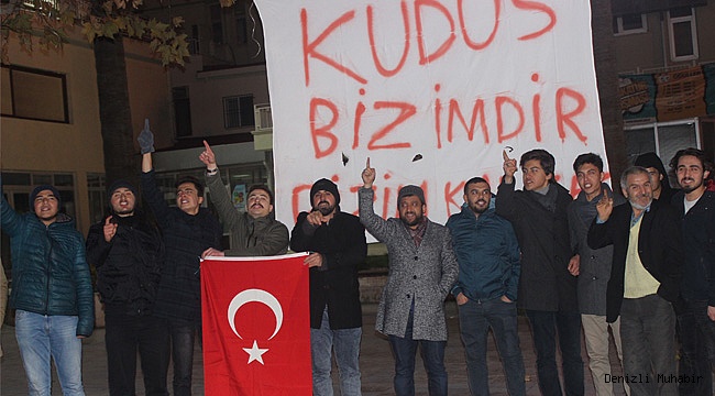 ABD’nin Kudüs kararına Denizli’den ilk tepki