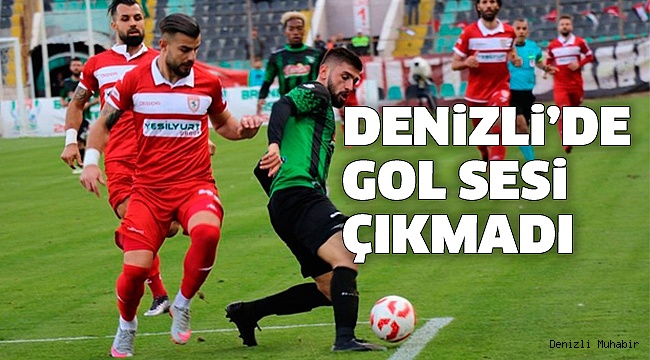 DENİZLİSPOR: 0 - SAMSUNSPOR: 0