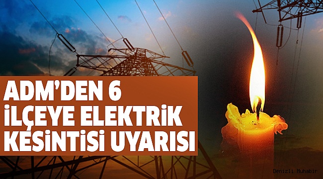 DiKKAT! DENiZLi’DE KESiNTi VAR