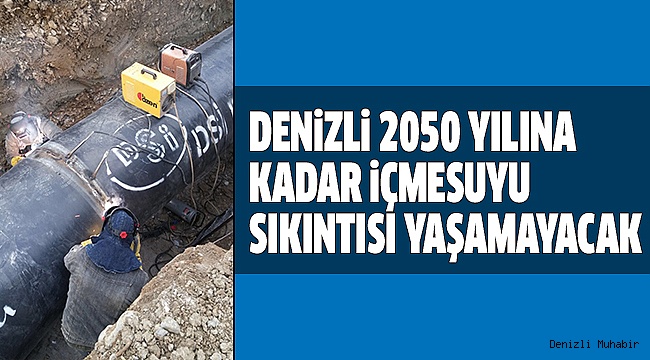 DSİ, SEVİNDİRİCİ HABERİ VERDİ