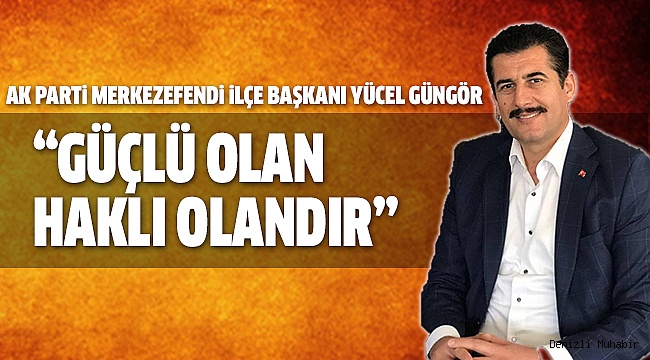 GÜNGÖR FİLİSTİN OYLAMASINI DEĞERLENDİRDİ