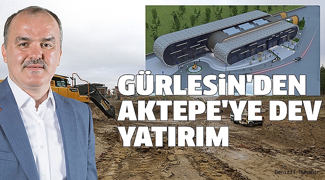 GÜRLESİN'DEN AKTEPE’YE YAŞAYAN PROJE