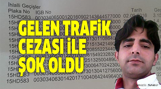 HİÇ GİTMEDİĞİ İSTANBUL'DAN CEZA GELDİ