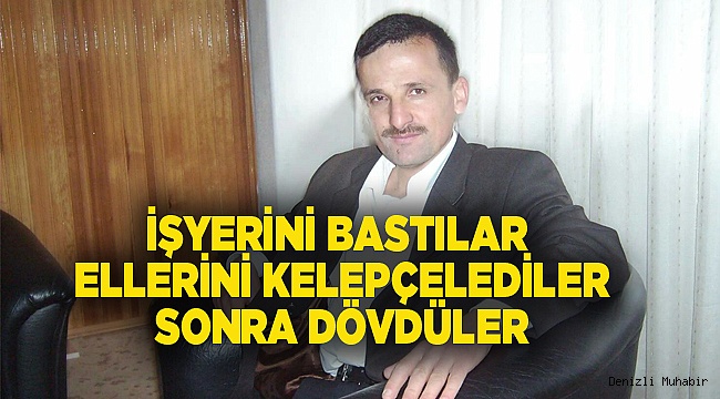İş yerinde elleri kelepçelenerek darp edildi