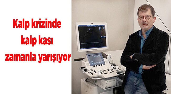 Kalp krizinde kalp kası zamanla yarışıyor