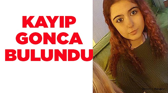 KAYIP GONCA'DAN GÜZEL HABER