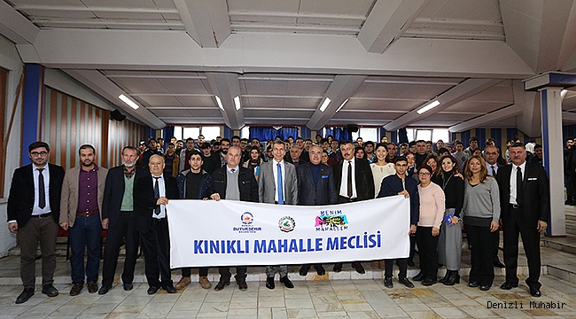 KINIKLI MAHALLESİ DE MECLİSİNE KAVUŞTU