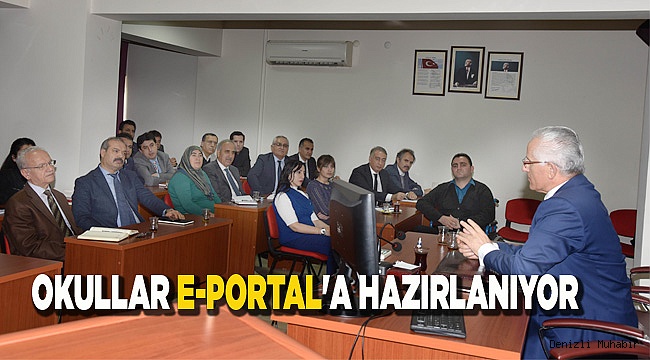 OKULLAR E-PORTAL'A HAZIRLANIYOR