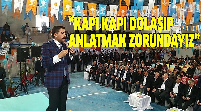 ÖZKAN İLÇE KONGRELERİNDE NET KONUŞTU