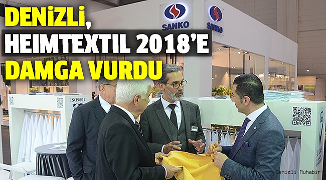 68 TANE DENİZLİ FİRMASI, HEIMTEXTIL 2018’DE