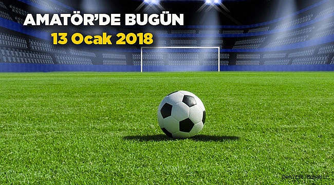 AMATÖR'DE BUGÜN