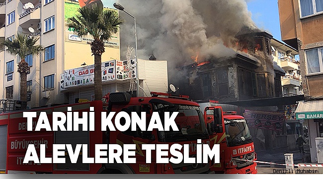 BİR TARİH DAHA ALEVLERE TESLİM...