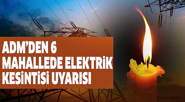 DiKKAT! DENiZLi’DE KESiNTi VAR
