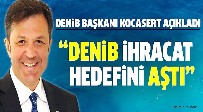 KOCASERT,2017 İHRACAT RAKAMLARINI DEĞERLENDİRDİ