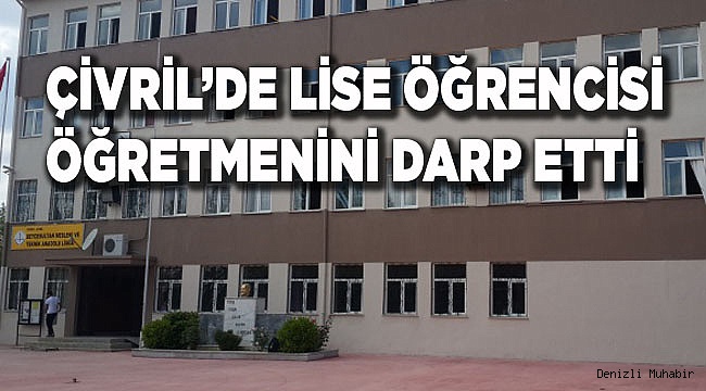 ÖĞRENCİ, ÖĞRETMENİNİ DÖVDÜ