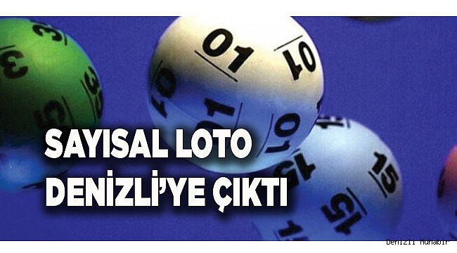 SAYISAL TALİHLİSİ DENİZLİ'DEN