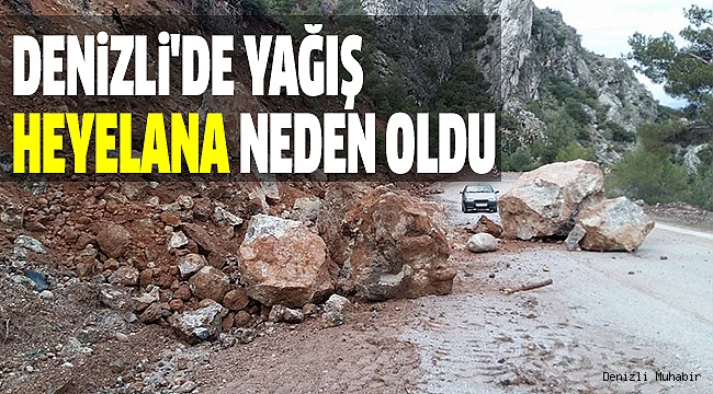 YOLA DEV KAYALAR DÜŞTÜ
