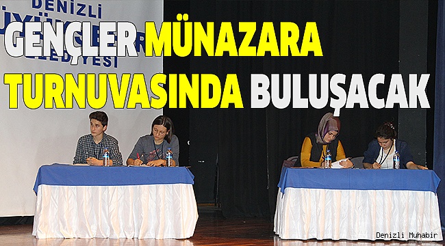 6. GELENEKSEL MÜNAZARA TURNUVASI BAŞLIYOR