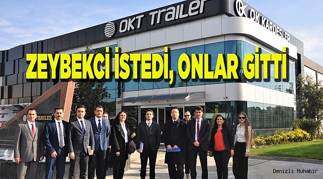 Bakan Zeybekçi’nin görevlendirdiği heyet OKT Trailer Firmasını ziyaret etti