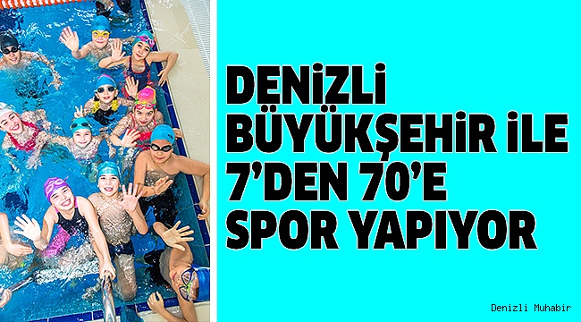 BÜYÜKŞEHİR İLE 7’DEN 70’E HERKESE SPOR