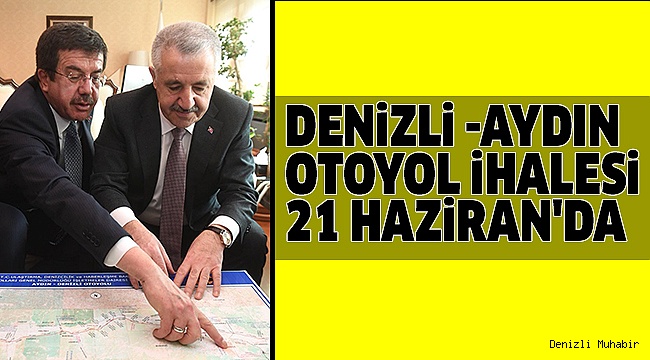 DENİZLİ’NİN BEKLEDİĞİ İHALE YAZA YAPILACAK